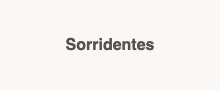 Sorridentes